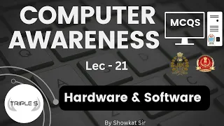 Lec 21 : Hardware & Software ||  MCQs By Showkat Sir for JKPSI SSC CGL