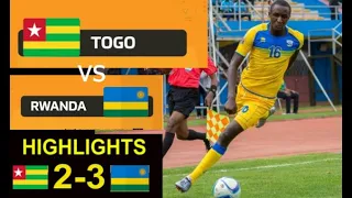 TOGO vs RWANDA (2-3) Highlights/AMAVUBI, SUGIRA BAHAYE ABANYARWANDA IBYISHIMO. Kigali byagenze gute?