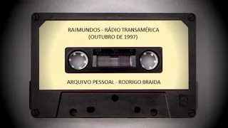 Raimundos - Rádio Transamérica (1997)