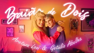 Aretuza Lovi feat Getúlio Abelha - Baião de Dois (Clipe Oficial)