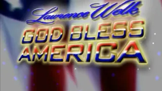 Lawrence Welk God Bless America Special from 2003