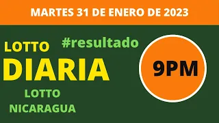 Diaria 9:00 PM  -  Martes 31 de enero de 2023 - resultados lotería Nicaragua