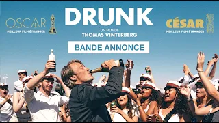 DRUNK - Bande annonce (ressortie)