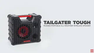 ION® Audio Tailgater® Tough - Rugged Portable All-Weather Wireless Speaker