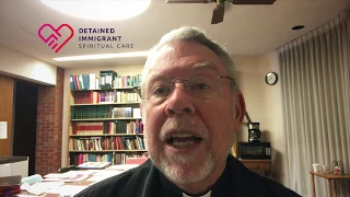 Father Bob Flannery shares important message as the COVID-19 hits detained immigrants in Ullin IL.