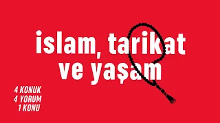 İslam, Tarikat ve Yaşam | 4x4