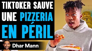 TikToker Sauve Une PIZZERIA EN PÉRIL | Dhar Mann