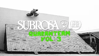 Subrosa - Quaranteam Vol: 3