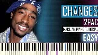 How To Play: 2Pac - Changes | Piano Tutorial EASY + Sheets