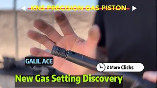 New Discovery on my Galil Ace KNS Precision Adjustable Gas Piston Setting