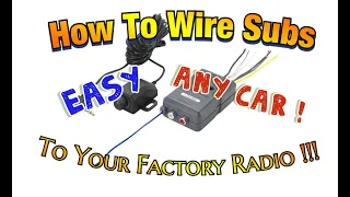 How To | Wiring Subs To A Factory Radio | Line Output Converter #EASY #ANYCAR