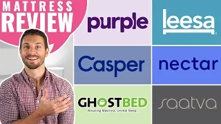 Casper vs Purple vs Leesa vs Nectar vs GhostBed vs Saatva (Mattress Review Guide)