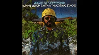 Lonnie Liston Smith & The Cosmic Echoes●Devika (Goddess)●1975