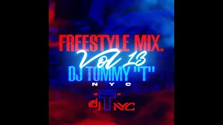 Freestyle Mix Vol 13 DJTOMMYTNYC