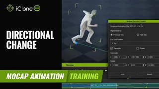 The easy way to make directional changes in any motion clip | Mocap Animation Course | iClone 8