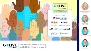 GoLIVE Webinar: Advancing Health Equity with Data Driven Insights