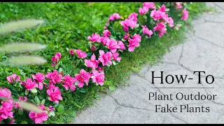 How to Plant Outdoor Fake Plants