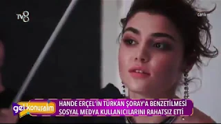 Sosyal medyada Hande Erçel-Türkan Şoray benzerliği tartışması!