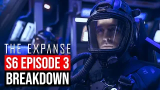 The Expanse Season 6 Episode 3 Breakdown | Recap & Review