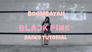 Blackpink - BOOMBAYAH | Dance Tutorial | Slow/mirrored |  by Lisa Rhee | Lianna dance