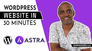 Astra WordPress Tutorial: Create a Website in 30 Minutes