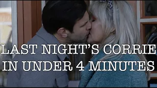 Last Night's Corrie in Under Four Minutes - 17 April 2023