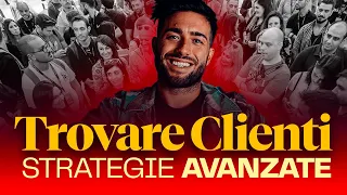 COME TROVARE CLIENTI: 7 strategie (molto potenti)