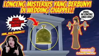 MISTERI LONCENG EMAS DI WEDDING CHAPPEL!! TERNYATA BISA BERBUNYI!! SAKURA SCHOOL SIMULATOR- PART 193