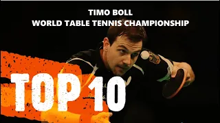 TIMO BOLL | WTTC TOP 10 POINTS