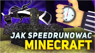 JAK SPEEDRUNOWAĆ MINECRAFT 1.16? (SPEEDRUNY - PORADNIK KROK PO KROKU 2021)