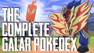 The Complete Galar Pokedex for Pokemon Sword and Shield!