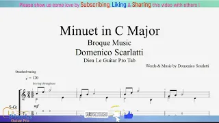 For Guitar Classical with TABs - Domenico Scarlatti - Minuet in C Major (Baroque Music)