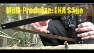 Failed Product: EKA Säge