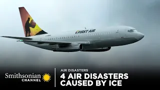 4 Air Disasters Caused By Ice ❄️ Air Disasters | Smithsonian Channel