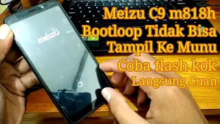 Cara Flashing Meizu C9 M818H Stuck Logo Meizu/Bootloop