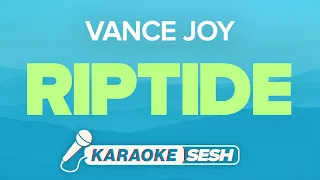 Riptide Karaoke | Vance Joy