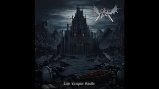 Old Nick - Iam Vampire Castle (full album, 2021)