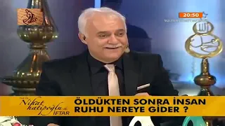 ÖLDÜKTEN SONRA İNSAN RUHU NEREYE GİDER ? (Nihat Hatipoğlu)