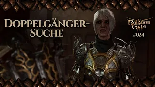 Doppelgänger-Suche | Baldur's Gate 3 #025 | First Run