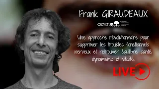 Le Training Neuro Sensoriel® avec Frank GIRAUDEAUX