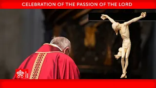 April 2, 2021 Celebration of the Passion of the Lord