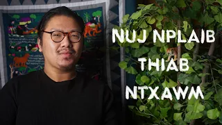 Hmong Oral Stories: Nuj Nplhaib thiab Ntxawm