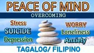 PEACE OF MIND / TAGALOG-FILIPINO/BEDTIME MEDITATION SCRIPTURES  #tagalogbibles1 #holybibletruth