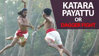 Katara | Dagger Fight |  Kalaripayattu | Kerala Tourism