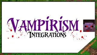 Vampirism Integrations Mod 1.16.5/1.15.2/1.12.2 Download - How to install it for Minecraft PC