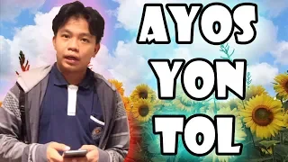 Pinoy Quotes 2019: AYOS YON TOL