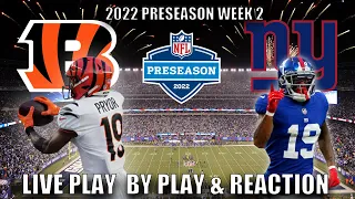 Cincinnati Bengals vs New York Giants Live Stream & Play by Play (Preseason Week 2)