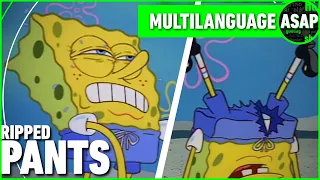 SpongeBob "Ripped Pants" | Multilanguage (REQUESTED)