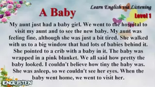 Learn English via Listening Level 1 Unit 94 A Baby