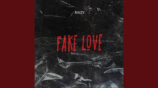 Fake Love